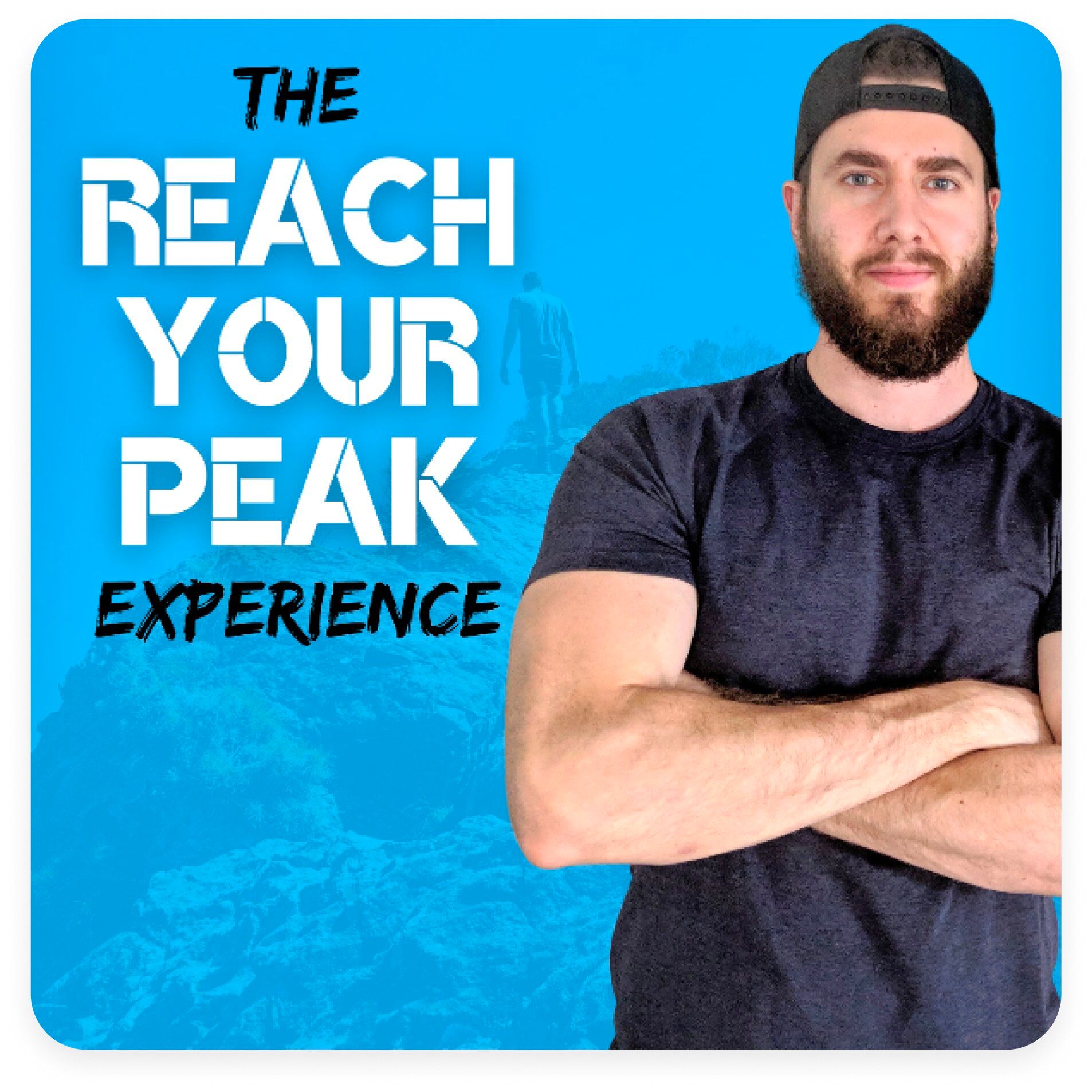 The Reach Your Peak Experience's podcast artwork.