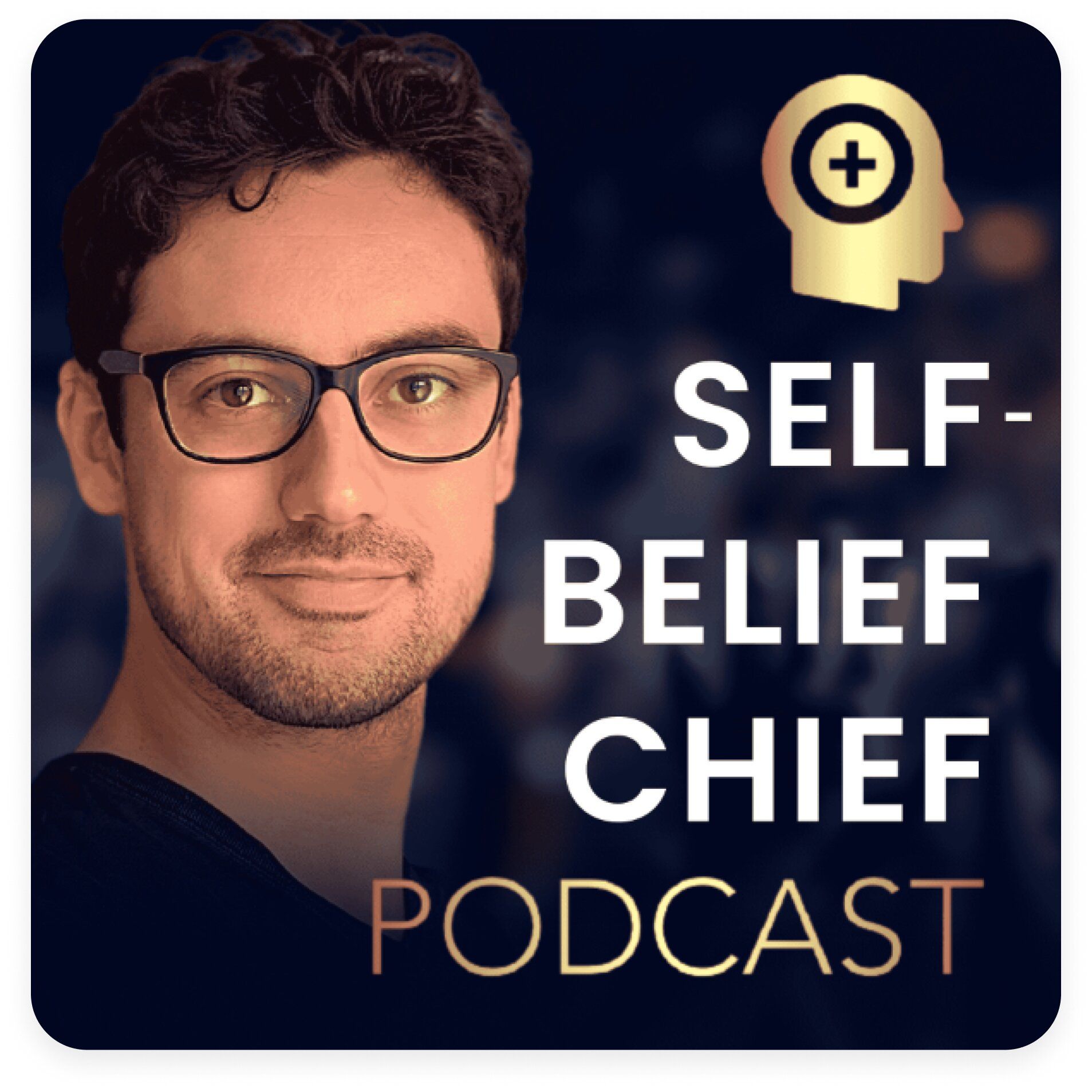 Self-Belief Chief Podcast artwork.