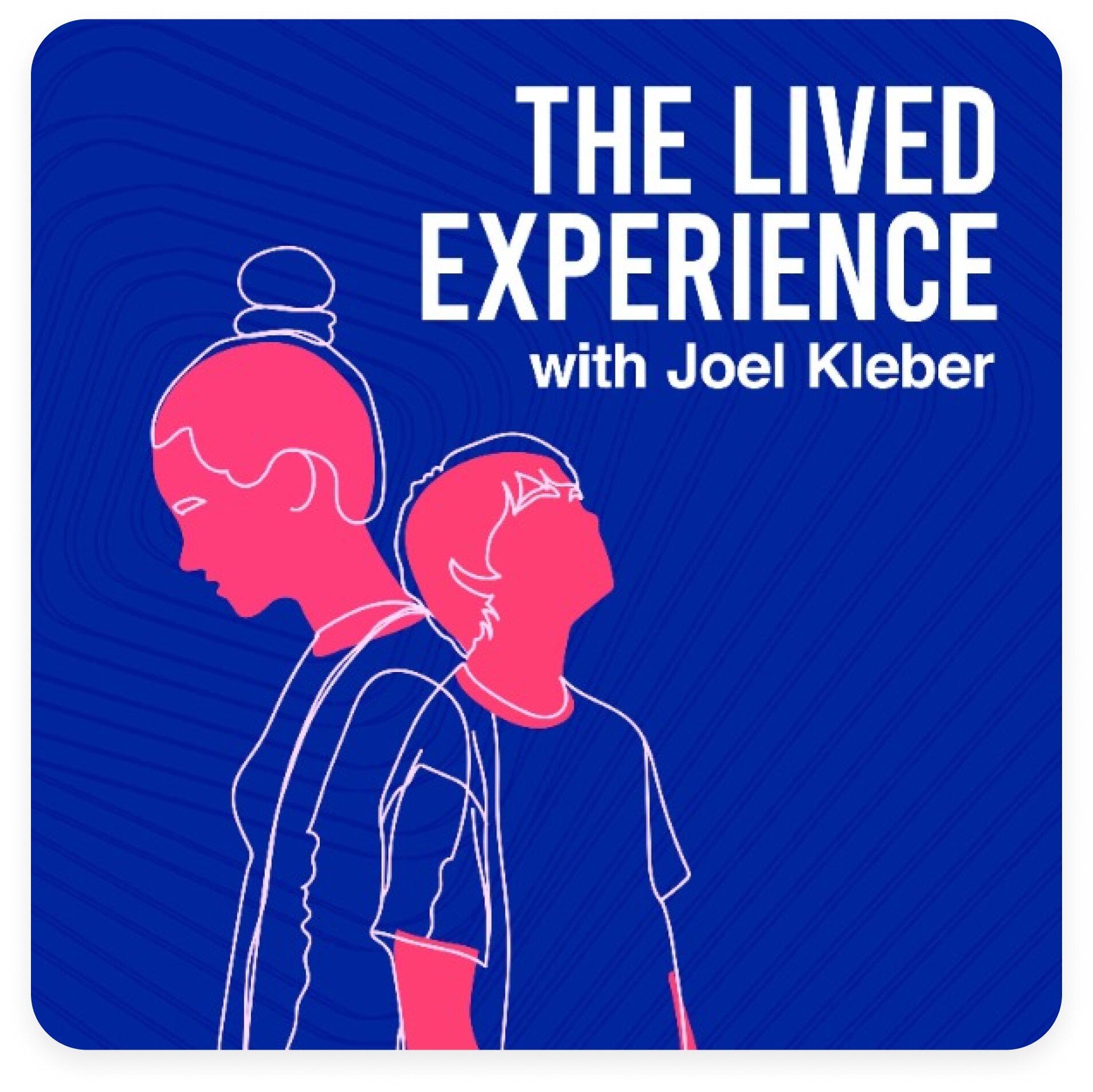 The Lived Experience's podcast artwork.