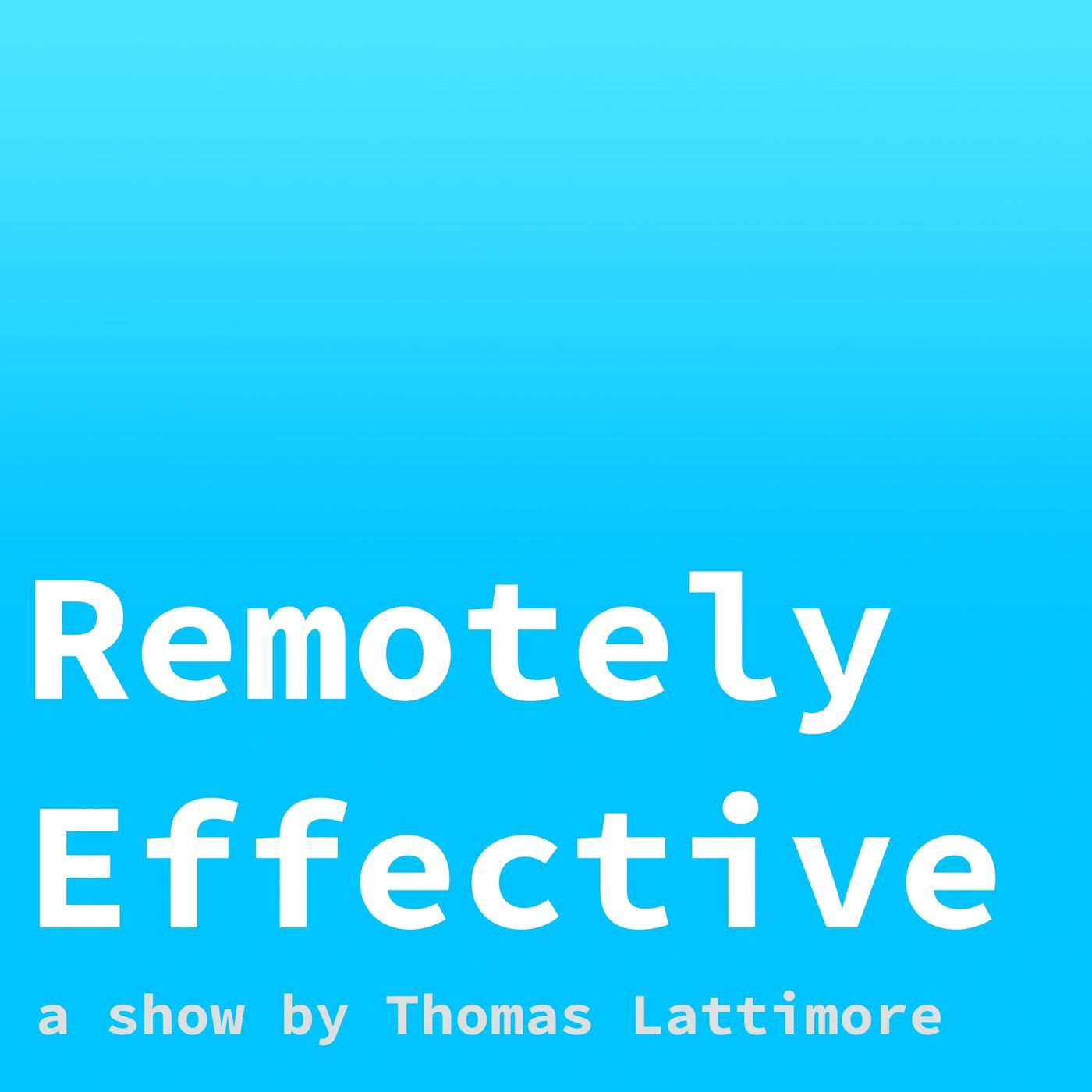 Remotely Effective's podcast artwork.