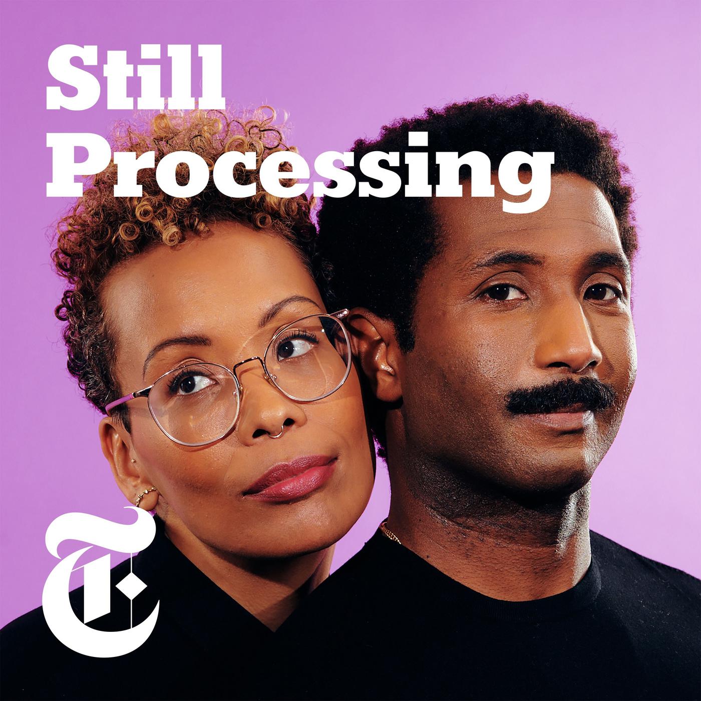 Still Processing's podcast artwork.