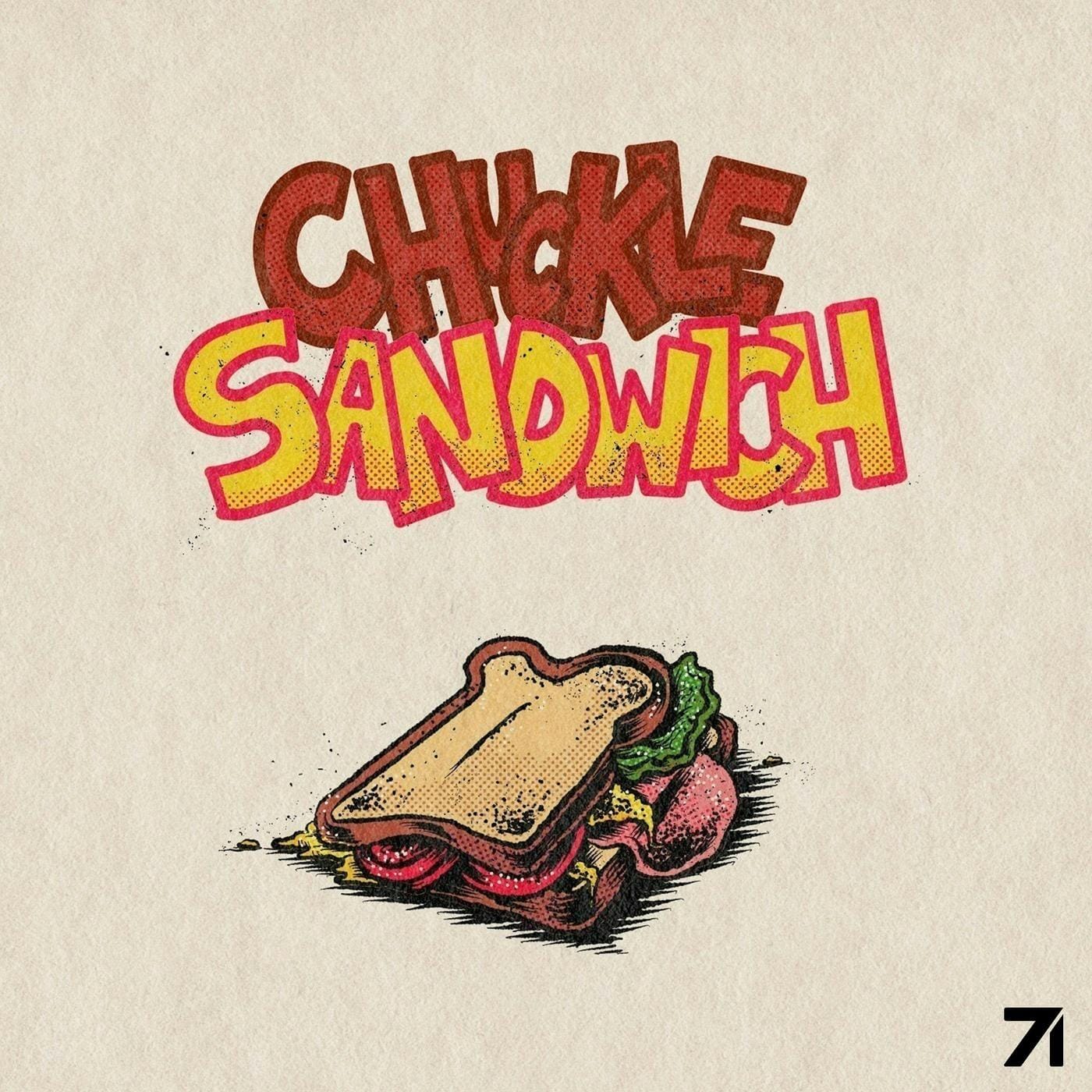 Chuckle Sandwich podcast artwork