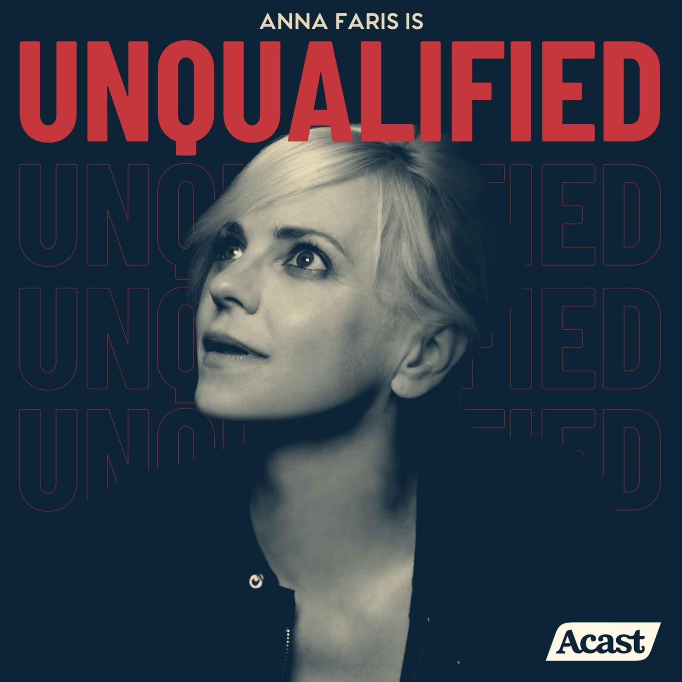 Anna Faris is Unqualified podcast artwork