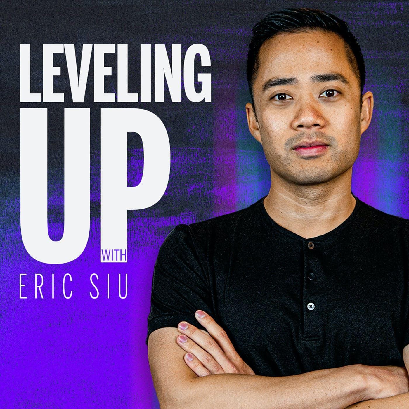 Leveling Up with Eric Sui podcast artwork.