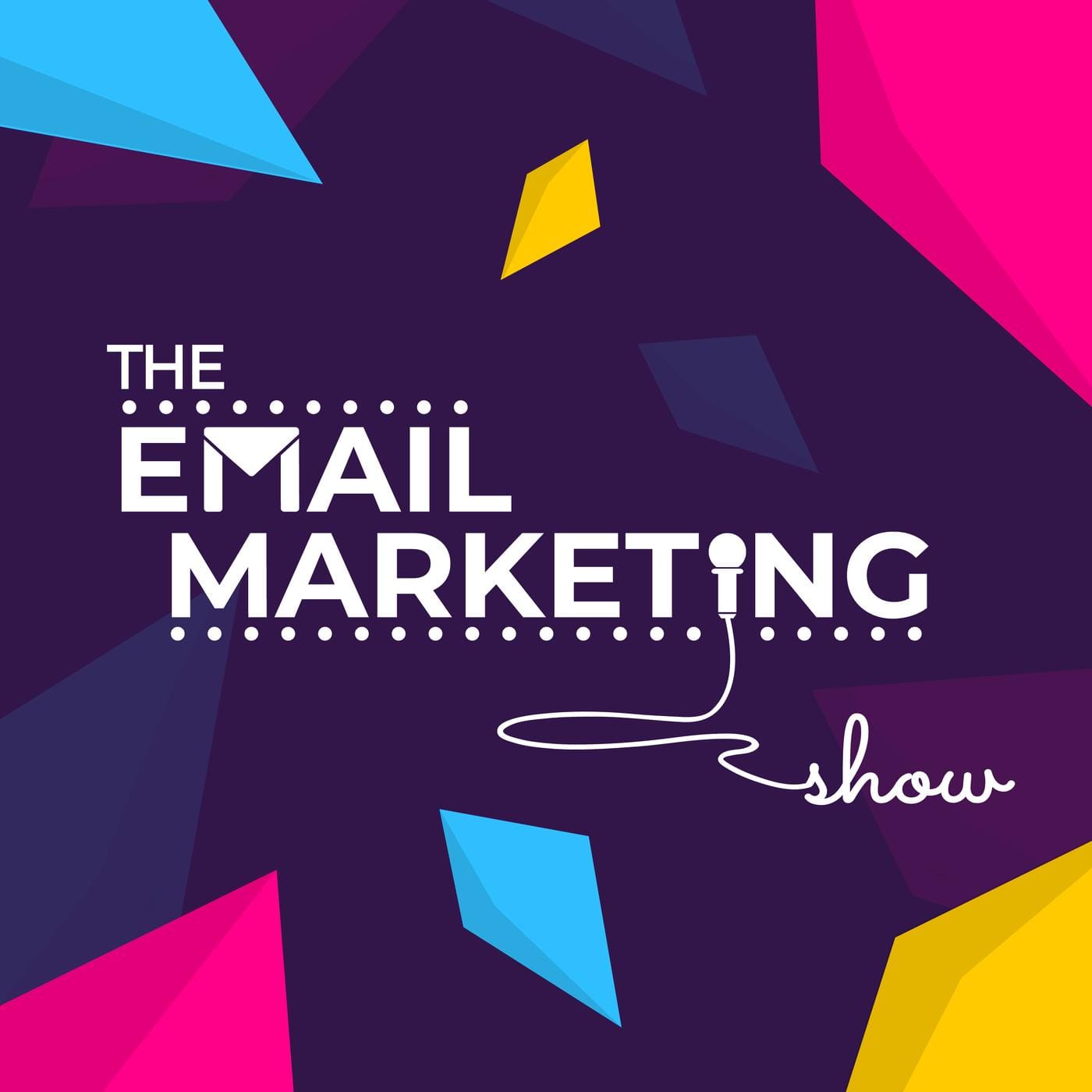 The Email Marketing Show podcast artwork.