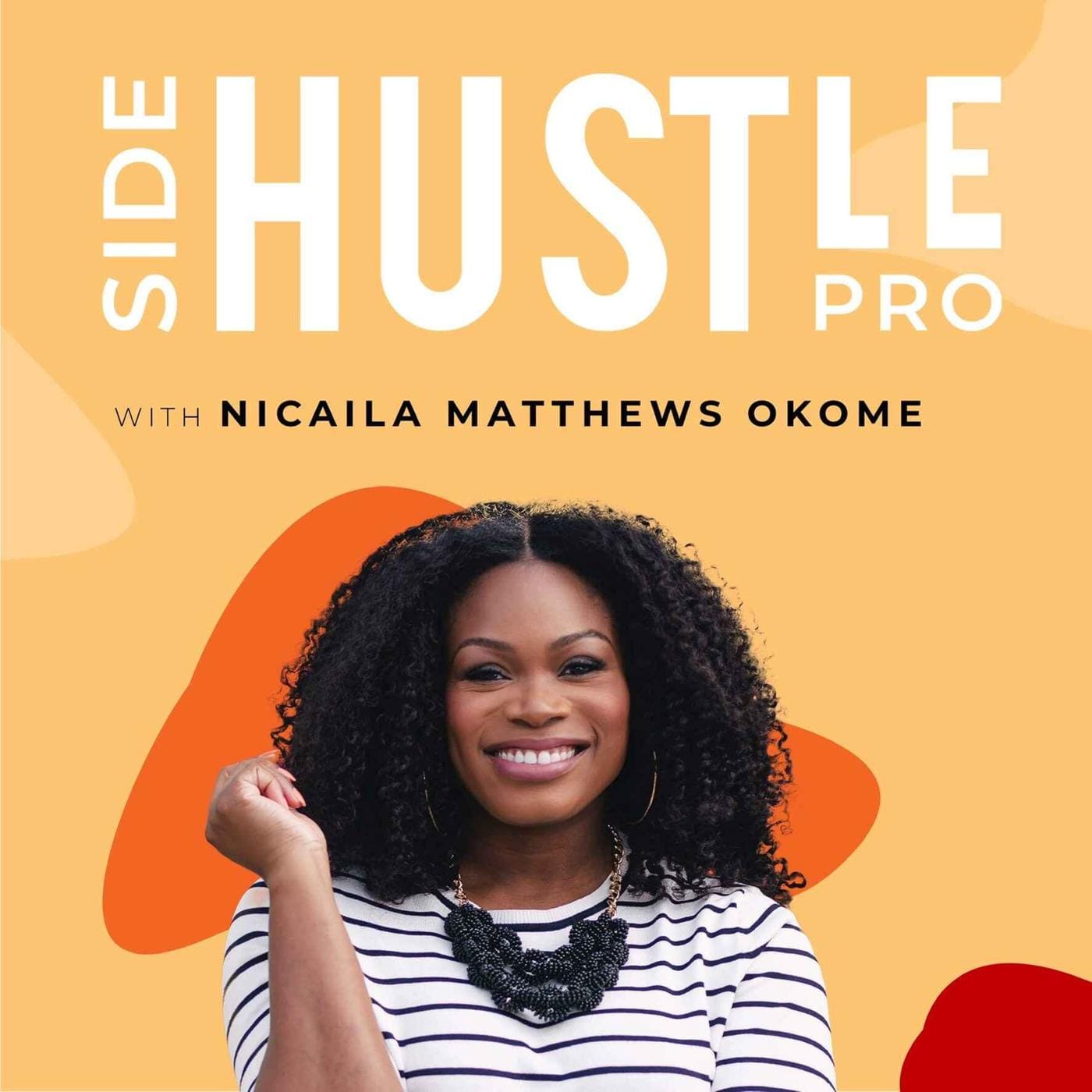 Side Hustle Pros' podcast artwork.