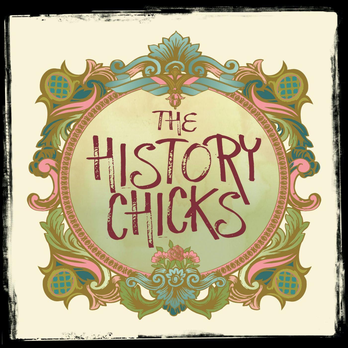 The History Chicks' podcast artwork.