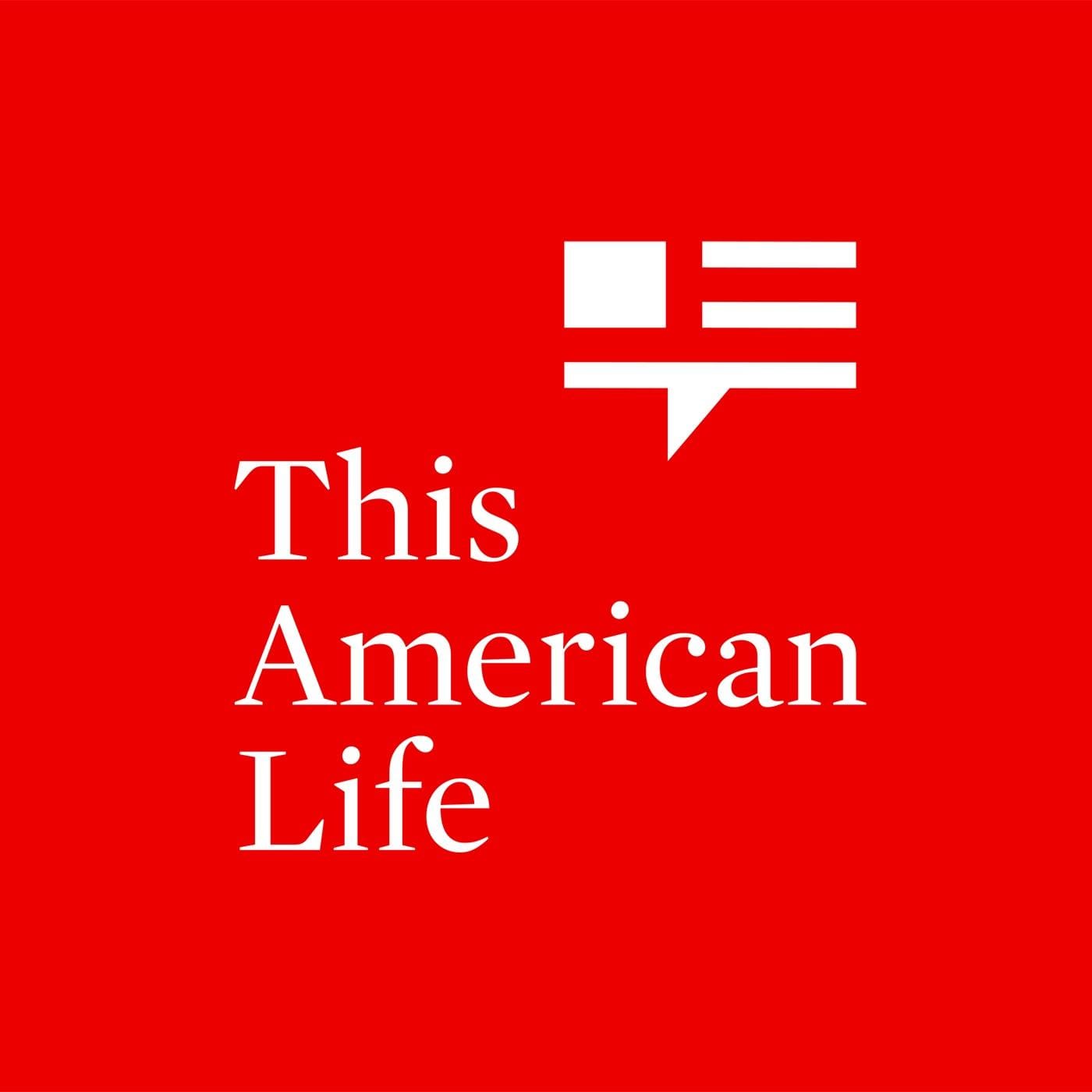 This American Life's podcast artwork.